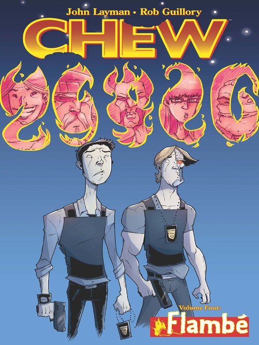 Title details for Chew (2009), Volume 4 by John Layman - Available